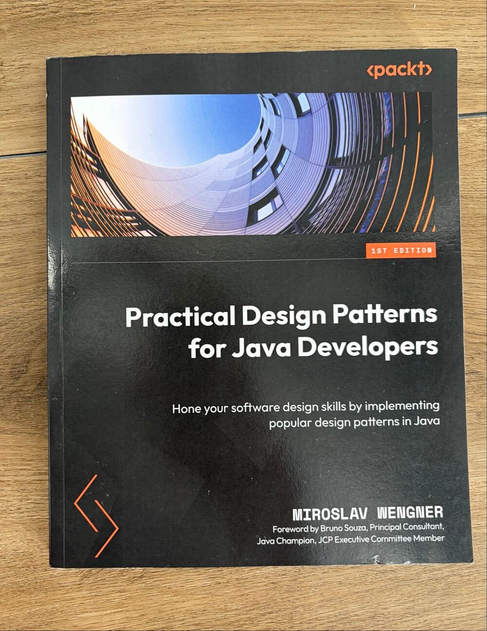 Practical Design Patterns for Java Developers by Miroslav Wengner